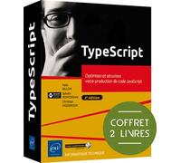 TypeScript - Coffret de 2 livres Coffret de 2 livres : Optimisez et sécurisez votre production de code JavaScript (2e édition) - Sylvain Pontoreau - Eni Editions - Coffret - Manuel