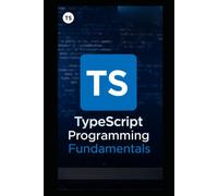 TypeScript Programming Fundamentals