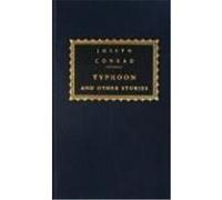 Typhoon and Other Stories, Everyman's Library (Cloth) Joseph Conrad (Auteur)