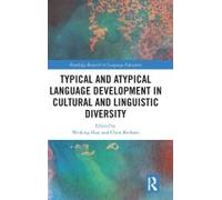 Typical And Atypical Language Development In Cultural And Linguistic Diversity