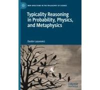 Typicality Reasoning In Probability, Physics, And Metaphysics