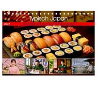 Typisch Japan. Wahrheiten und Klischees über die Japaner (Tischkalender 2026 DIN A5 quer), CALVENDO Monatskalender: Japan: Faszination zwischen Tradition und Moderne