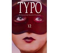 Typo #12: The International Journal of Prototypes