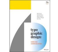 Typographic Design by Ben Day Rob Carter , Sandra Maxa , Mark Sanders , Philip B Meggs , Ben Day (Auteur)