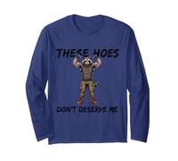Typographie Amusante « These Hoes Don't Deserve Me Raccoon » Manche Longue