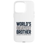 Typographie des frères Les Plus acceptables au Monde Coque pour iPhone 15 Pro Max