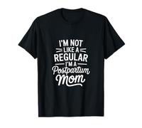 Typographie drôle de Dicton Sarcastique pour Maman Post-Partum T-Shirt