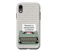 Typographie drôle de Machine à écrire Il n'y a Pas de Permanence dans la Fiction Coque pour iPhone XR