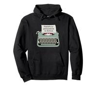 Typographie drôle de Machine à écrire Il n'y a Pas de Permanence dans la Fiction Sweat à Capuche