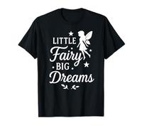 Typographie Little Fairy Big Dreams T-Shirt