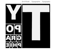 Typographie - Typography: Un manuel de Création - A manual of design Allemand/Anglais/Français