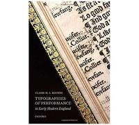 Typographies Perform Early Mod Eng C