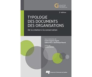 TYPOLOGIE DES DOCUMENTS DES ORGANISATIONS. DE LA CREATION A