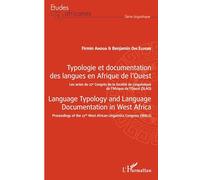 Typologie et documentation des langues en Afrique de l'Ouest – Actes 27e Congrès SLAO – L'Harmattan