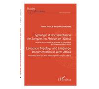 Typologie et documentation des langues en Afrique de l'Ouest – Actes 27e Congrès SLAO – L'Harmattan