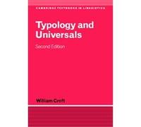 Typology and Universals, Cambridge Textbooks in Linguistics William Croft (Auteur)