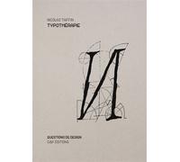 Typothérapie Fragments d'une amitié typographique - Nicolas Taffin - C&f Eds - broché - Essai