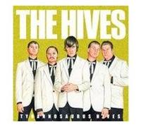 The Hives – Tyrannosaurus Hives – Import