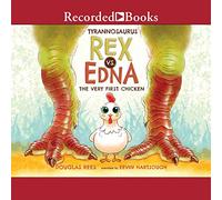 Tyrannosaurus Rex vs. Edna Le Tout Premier Poulet [Import]