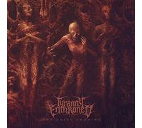 Tyranny Enthroned - Our Great Undoing