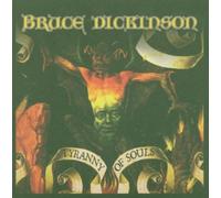 Tyranny of Souls by Bruce Dickinson (2006-11-16)
