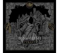 Tyrant – Bliss of Flesh – CD – Digipak (Edel)