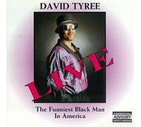 Tyree, David - Funniest Black Man in Ame