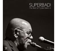 Tyree Glenn Jr. - Superbad The Best of Tyree Glenn Jr. TY [Import]