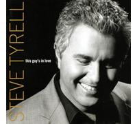 Tyrell Steve - This Guy's in Love [Import]