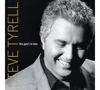 Tyrell Steve - This Guy's in Love [Import]