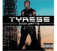 Tyrese - 2000 Watts by Tyrese Explicit Lyrics edition (2001) Audio CD