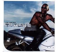 Tyrese - I Like Them Girls