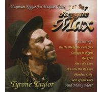 Tyrone Taylor - Reggae Max [Import]