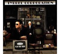Tyrrel Corporation - Play for Today [Import]