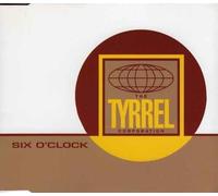 Tyrrel Corporation - Tyrrel Corporation - Six O Clock - [CDS] [UK Import]