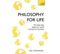 Tys Philosophy For Life Mel Thompson, (Auteur)