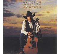 Tyson, Ian - I Outgrew the Wagon