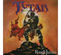 Tytan - Rough Justice [Import]