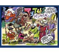 Tytus, Romek i A'Tomek w odsieczy wiedeńskiej 1683 roku z wyobraźni Papcia Chmiela narysowani - Henryk Jerzy Chmielewski (Comics für Jugendliche auf Polnisch)