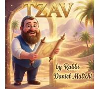 Tzav: Light and Fire: The Eternal Flame of the Temple - A Jewish Children's Book about Parashat Tzav