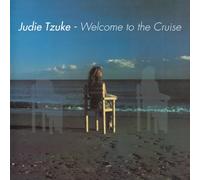 Tzuke, Judie - Welcome to The Cruise
