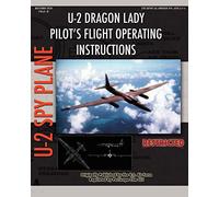 U-2 Dragon Lady Pilot's Flight Operating Instructions