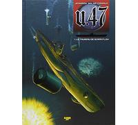U.47, tome 1 : Le taureau de Scapa Flow