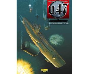 U-47 - Tome 1 - Le taureau de Scapa Flow - Mark Jennison - Zephyr - cartonné - Bande dessinée