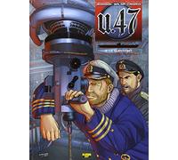 U-47 - Tome 2 - Le survivant