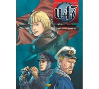 U-47 - Tome 7 - Duel sous la Manche BD seule - Mark Jennison - Zephyr - cartonné - Bande dessinée