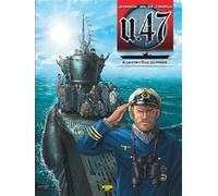 U-47 - Tome 8 - Un fantôme du passé