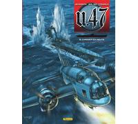 U-47 - Tome 9 - Chasser en meute BD standard - Mark Jennison - Zephyr - cartonné - Bande dessinée