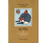 U-713: Ou les Gentilshommes d'infortune