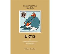 U-713: Ou les Gentilshommes d'infortune